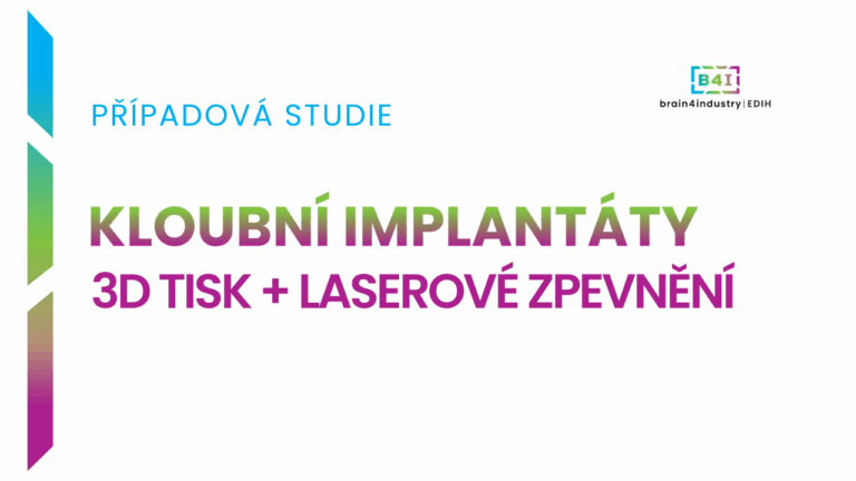 Výroba kloubních implantátů a&nbsp;jejich zpevnění laserem ve firmě ProSpon, s.r.o