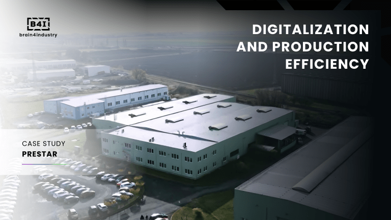 Digital audit, strategy and plan for Prestar, s.r.o., a&nbsp;manufacturing company 