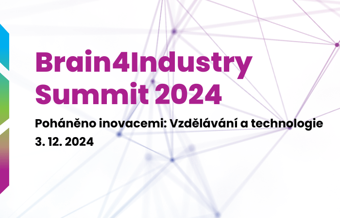 Brain4Industry Summit 2024 | Poháněno inovacemi: Vzdělávání a technologie