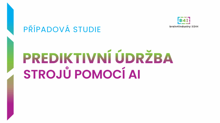 Prediktivní údržba strojů pomocí umělé inteligence ve slévárně Beneš a Lát, a.s.