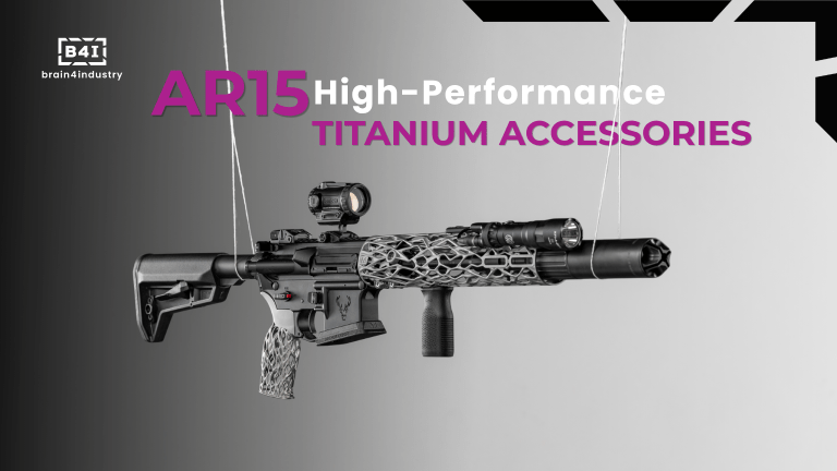 Continuing the Development of Ultralight Titanium Accessories for the AR-15 Platform