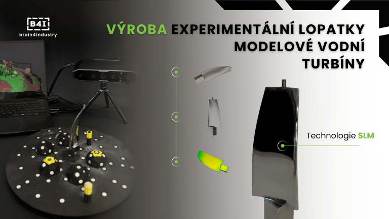 Výroba experimentální lopatky modelové vodní turbíny pomocí 3D tisku kovů